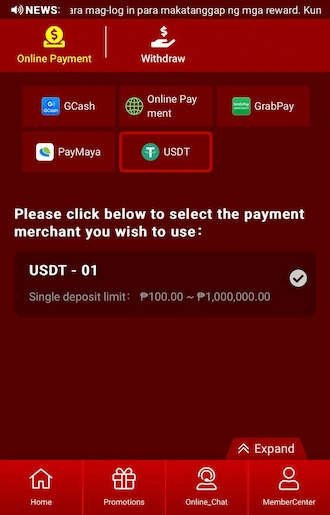 Step 1: Go to the Deposit interface and select the USDT method. Then select a suitable USDT payment channel.